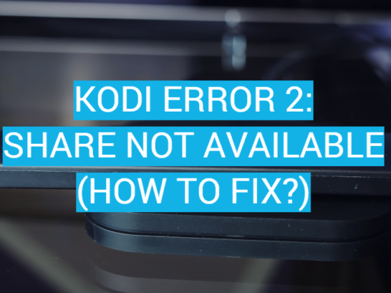 Ways To Fix Could Not Connect To Repository Error In Kodi Kodiprofy