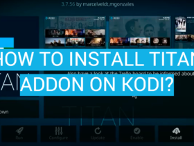 How to Install Titan Addon on Kodi?