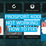 ProSport Kodi Not Working: How to Fix?