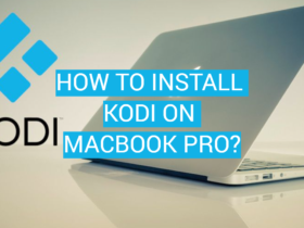 How to Install Kodi on MacBook Pro?